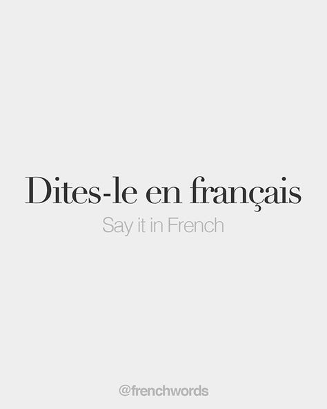 French Word For Love, French Study, French Language Basics, French Love Quotes, French Words Quotes, French Sentences, Useful French Phrases, Speaking French, French Basics