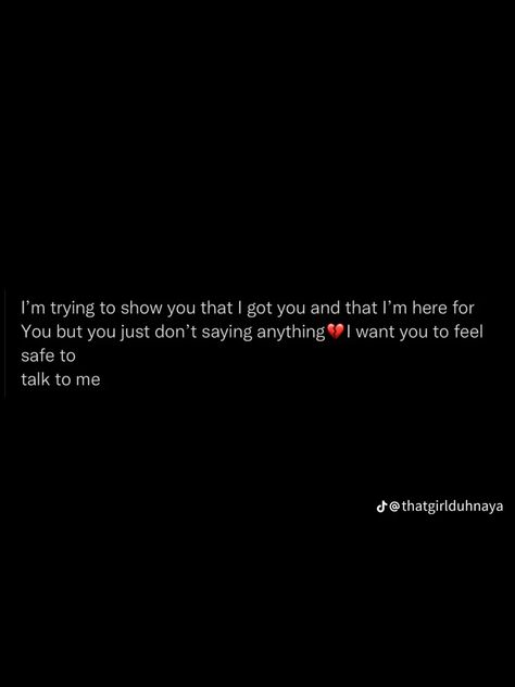 Say Anything, I Got You, Im Trying, The Real World, I Want You, Deep Thought Quotes, Cute Couples Goals, Follow Me On Instagram, Talk To Me