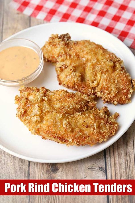 Pork Rind Chicken Tenders, Pork Rind Chicken, Keto Pork Rinds, Pork Rind Recipes, Fried Chicken Strips, Crusted Chicken Tenders, Breaded Chicken Tenders, Texas Caviar, Pork Rind