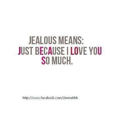 Jealous Love Quotes, Jelousy Quote, Jumma Kareem, Love Meaning Quotes, Quotes Jealousy, Jealousy Quotes, Quotes Good Morning, Deep Quotes About Love, Quotes About Everything