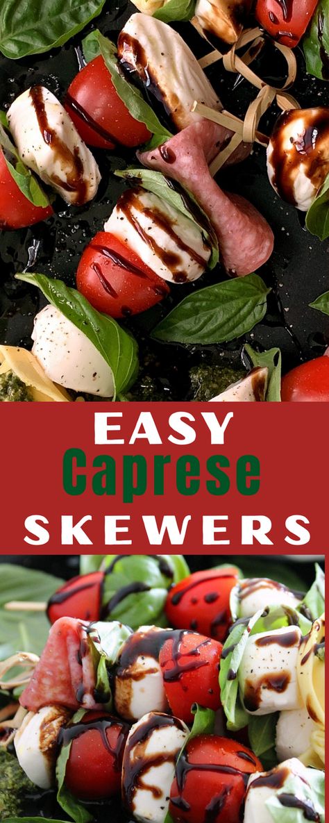 Salami Caprese Skewers, Tomato Basil Mozzarella Skewers Balsamic Glaze, Caprese Screwers, Tomatoe Mozz Basil Skewers, Caprese Appetizers Sticks, Italian Antipasto Skewers, Caprese Kabobs Skewers, Mozzarella Skewers Appetizer Ideas, Caprese Board Ideas