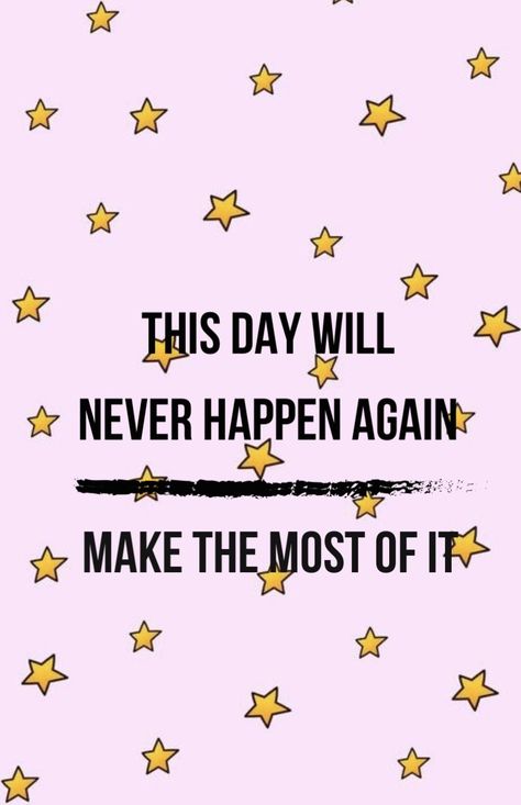 This day will never happen again; make the most of it. Bright Affirmations, Personal Development Quotes, Medical School Motivation, Development Quotes, Babe Quotes, Word Of Advice, School Inspiration, School Motivation, Wonderful Words