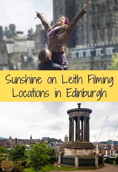 Sunshine on Leith Filming Locations in Edinburgh | Almost Ginger Edinburgh Map, Sunshine On Leith, The Proclaimers, Scott Monument, King George Iv, Scotland Vacation, Scottish Accent, Visit Edinburgh, Edinburgh City