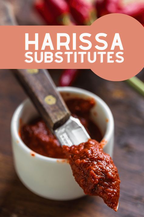 Don’t Have Harissa? Try These Substitutes Instead Egg Substitute In Baking, Harissa Paste, Perfect Eggs, Hot And Spicy, Substitute For Egg, Spicy Dishes, Ingredient Substitutions, North Africa, Morocco