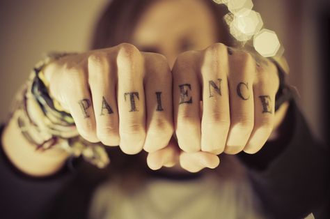 Patience. Probably on my lowers. I have other plans for that spot. Life Symbol Tattoo, Lifeline Tattoos, Patience Tattoo, Pin Up Girl Tattoo, Drops Of Jupiter, Finger Tats, Knuckle Tattoos, Life Gets Better, Tree Of Life Tattoo