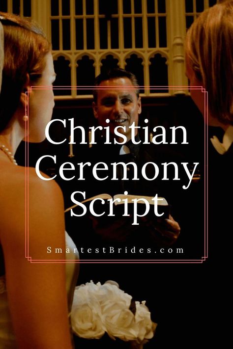 Wedding Christian Ideas, Wedding Ceremony Script Christian, Wedding Script For Officiant, Wedding Sermon, Wedding Ceremony Outline, Ceremony Outline, Wedding Officiant Speech, Wedding Christian, Ceremony Script