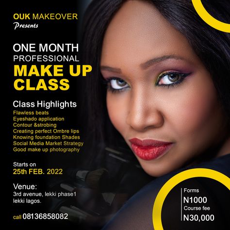 Make Up Classes, Class Flyer Design, Digital Flyer Design, Classes Poster, Class Poster Design, Digital Flyer, Makeup Masterclass, Class Poster, Ads Design