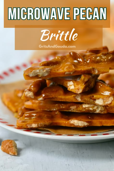 Pecan Brittle Recipe, Pecan Candy, Pecan Brittle, Holiday Food Gifts, Microwave Fudge, Brittle Recipes, Candy Recipe, Candy Thermometer, Candy Recipes Homemade