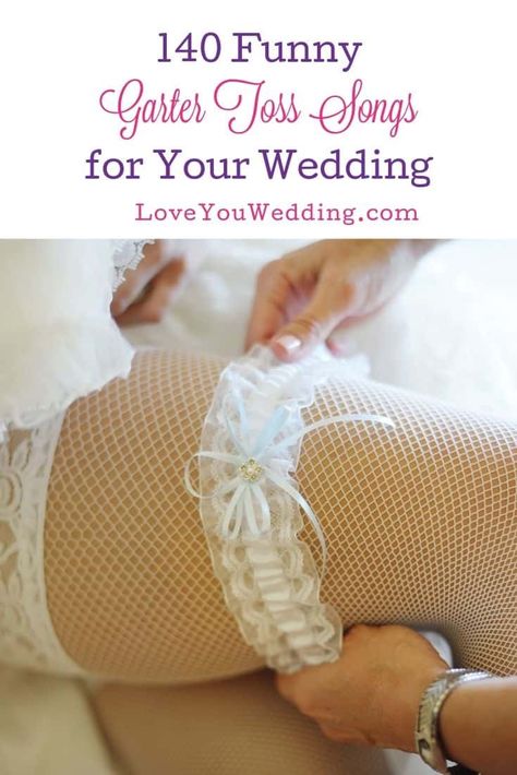 Garder Toss Songs, Garter Removal Songs, Wedding March Songs, Bouquet Toss Songs, Garter Toss Songs, Garter Removal, Top Wedding Songs, Wedding Garter Toss, Wedding Love Songs