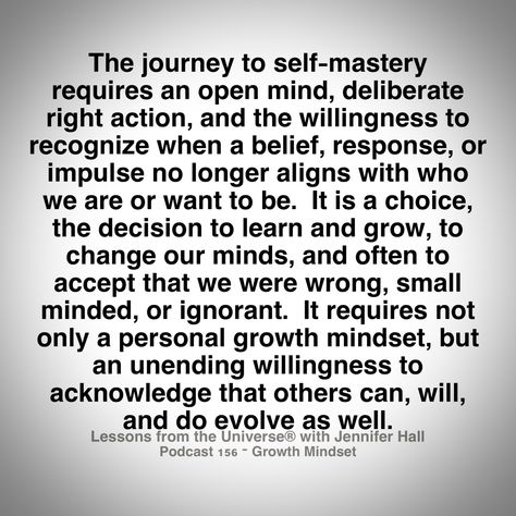 Self Mastery Quotes, Self Mastery, Open Minded Quotes, Frequency Quote, The Biggest Asset Is Your Mindset, Reframing A Negative Mindset, Fixed Growth Mindset, Evolve Quotes, Growth Mindset Lessons