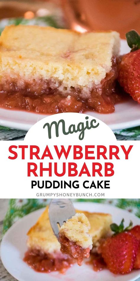 Strawberry Rhubarb Pudding Cake - Grumpy's Honeybunch Rhubarb Pudding Cake, Rhubarb Custard Bars, Strawberry Rhubarb Sauce, Rhubarb Cake Recipes, Rhubarb Pudding, Rhubarb Sauce, Homemade Vanilla Cake, Strawberry Pudding, Fruit Pudding