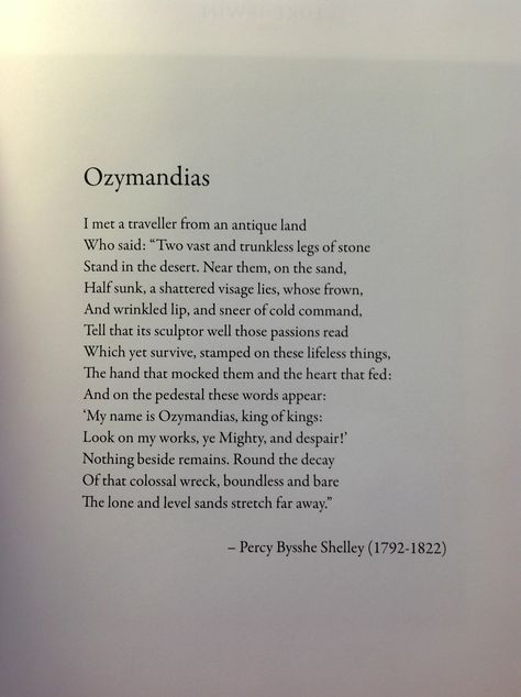 Poems About The Society, Poems About Humans, Shelly Poems, Humanity Poem, Ozymandias Statue, Interesting Poems, Ozymandias Poem, Modern Poems, Poem Inspiration