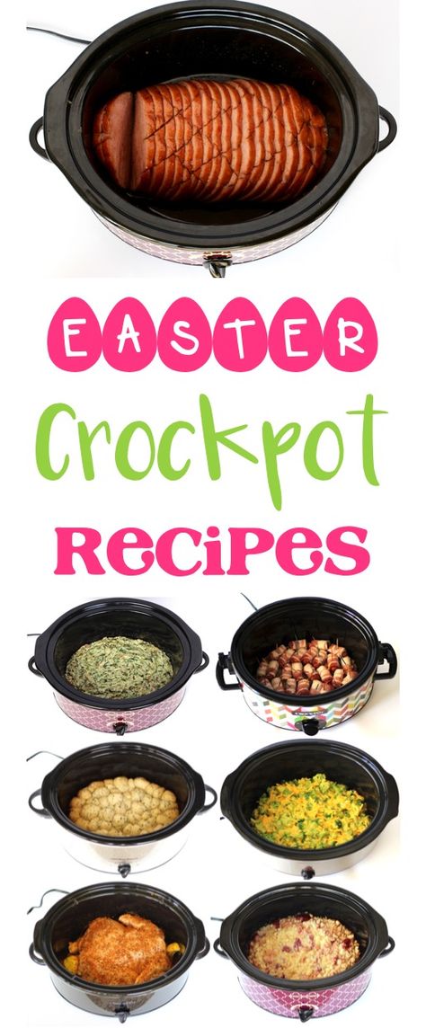 65 Easy Crock Pot Easter Recipes! {Fool-Proof Ideas} - The Frugal Girls Easter Lunch Main Dish, Easter Side Dishes Crockpot, Easter Dinner Crockpot, Easter Crockpot Recipes, Psalm Sunday, Ham Recipes Crockpot, Simple Appetizers, Easter Dinner Menus, Easy Easter Recipes