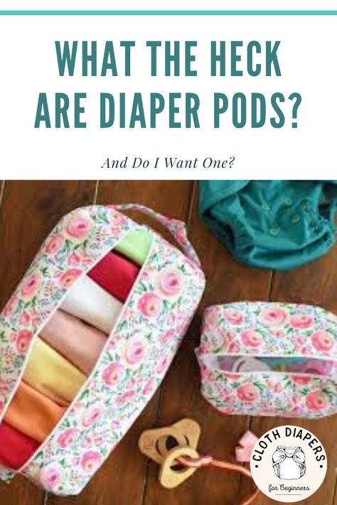 What the heck is a Diaper Pod and are they good for cloth diapers? This post goes into the differences between diaper pods and wet bags to help you decide what one would be best for you. Cloth Diaper Organization, Cloth Diaper Storage, Diy Cloth Diapers, Diaper Bag Organization, Diaper Bag Essentials, Diaper Storage, Diaper Organization, Reusable Diapers, Reusable Nappies