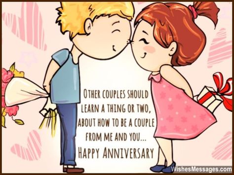 Other couples should learn a thing or two, about how to be a couple from me and you. Happy anniversary. via WishesMessages.com First Anniversary Wishes For Couple, First Love Anniversary Wishes For Boyfriend, Relation Anniversary Wishes, 1 Year Complete Relationship Wishes, Funny Anniversary Messages, Anniversary Quotes For Girlfriend, Anniversary Wishes For Him, Anniversary Message For Boyfriend, Anniversary Wishes For Boyfriend