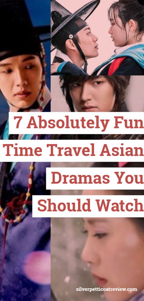 7 Absolutely Fun Time Travel Asian Dramas You Should Watch.  #Kdrama #ChineseDramas #Romance #TimeTravel #List #RooftopPrince #ScarletHeart #TVShowsToWatch