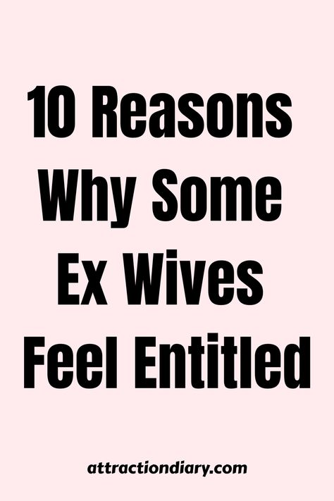 Find out why some ex wives might feel they deserve certain things after a divorce. This article explores the reasons behind their feelings. Dealing With Ex Wife, Ex Wife Quotes, Bitter Ex, After A Divorce, Telling Lies, Family Advice, Pathological Liar, Divorce Process, Best Relationship Advice