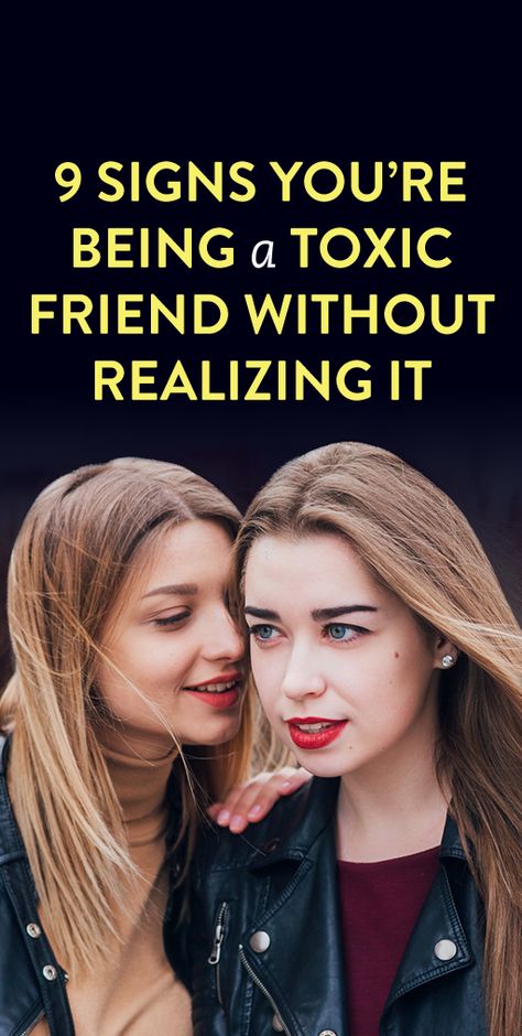 9 Signs You’re Being A Toxic Friend Without Realizing It Quiz Buzzfeed, Toxic Friendships, Friend Quiz, Toxic Friends, Bad Friends, Receding Gums, Difficult People, Oral Health Care, Toxic People