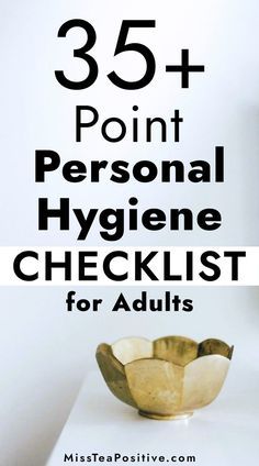 Personal Hygiene Checklist, Hygiene Checklist, Grooming Tips For Men, Personal Hygiene Tips, Create A Routine, Health And Hygiene, Hygiene Tips, Wellness Activities, Beginner Meal Planning