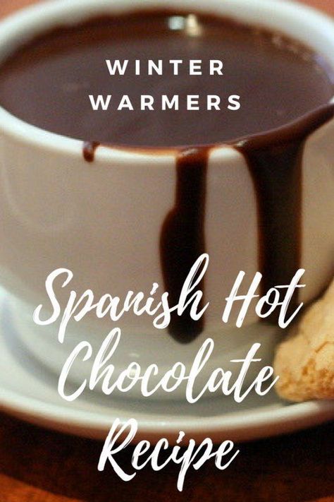 Spanish Hot Chocolate Recipe, Spanish Hot Chocolate, Autumn Drinks, Sipping Chocolate, Chocolate Quotes, Hot Drinks Recipes, Hot Chocolate Drinks, Spain Food, Cocoa Recipes