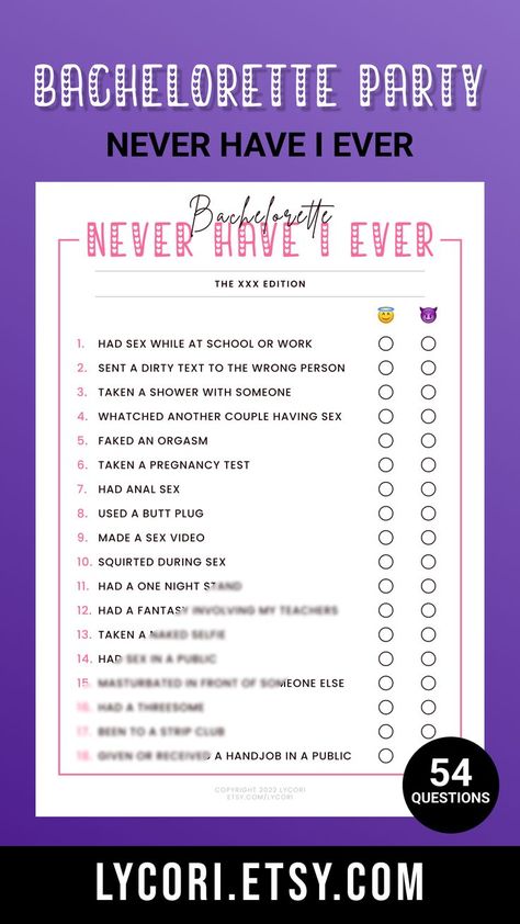 Never Have I Ever, Naughty Party Games, Bachelorette Party, Hen Party, Girls Night, Printable Bachelorette Party Never Have I Ever, Spicy Party Games, Never Have I Ever Questions Adult Party, Girls Game Night Ideas, Bachelor Bachelorette Party Games, Never Have I Ever Questions Dirty, Never Have I Ever Questions Juicy, Couples Bachelor Bachelorette Party, Questions Spicy