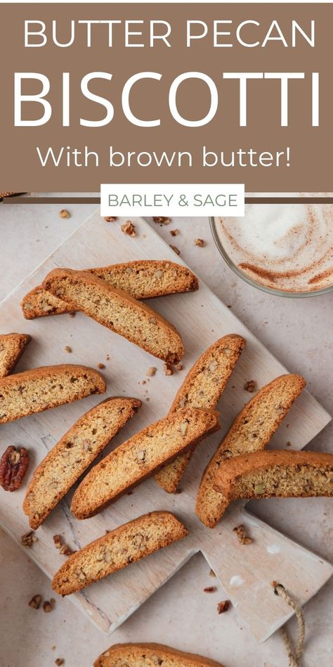 These crunchy biscotti are made with brown butter and filled with toasted, buttered pecans. The perfect pairing for you morning coffee! Butter Pecan Biscotti Recipe, Butter Pecan Biscotti, Sourdough Biscotti Recipe, Pecan Biscotti Recipe, Buttered Pecans, Keto Biscotti, Cannoli Recipes, Pecan Biscotti, Easy Biscotti