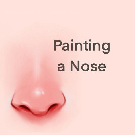 How To Draw A Nose, Draw A Nose, Nose Drawing, Procreate Art, Digital Art Beginner, Pencil Sketches, Digital Painting Tutorials, Photoshop Cs6, Art Tutorial