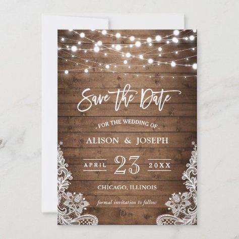 Save The Date - Twinkle Lights Rustic Wood Lace for $2.64 - Wedding Invitations Lace Mason Jars, Mason Jar String Lights, Rustic Wedding Save The Dates, Rustic Save The Dates, Rustic Mason Jars, Floral Save The Dates, Country Wedding Invitations, Sweet 16 Birthday Party, Burlap Lace