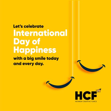 Let's celebrate International Day of Happiness. With a big smile today and every Day😁 International Smile Day, International Happiness Day Creative Ads, World Happiness Day Creative Ads, Happiness Day Creative Ads, World Kindness Day Creative Ads, Smile Day Creative Ads, Yellow Social Media Design, International Day Of Happiness Creative, International Day Of Happiness Poster