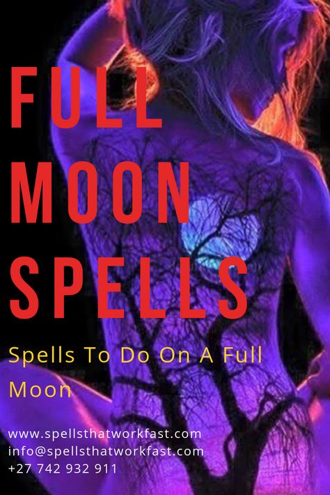 Full Moon Protection, Spells Full Moon, Spells For Success, Spells For Healing, Full Moon Love Spell, Spells For Love, Full Moon Spells, Prosperity Spell, Moon Spells