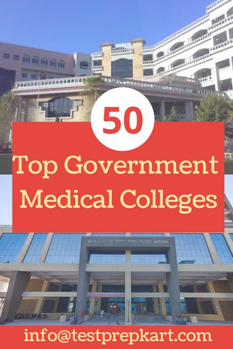 Here TestprepKart provides a list of top government medical college in India for NRI and Indian students. #neet #neetexam, #neetcollege, #neetadmission, #neetpreparation Neet Exam, Medical College, Top 50, The List, The Top, Government, Vision Board, Medical, India