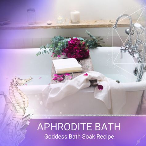 Goddess Bath Ritual, Goddess Bath Recipes, Aphrodite Bath, Goddess Lifestyle, Feminine Essentials, Goddess Bath, Spiritual Cleansing Bath, Bathing Rituals, Spiritual Baths