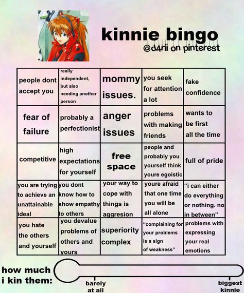 my first ever kinnie bingo that i made♡´･ᴗ･` Clowncore Aesthetic, Kinnie Bingo, Bingo Template, Writing Fantasy, Neon Evangelion, Bingo Board, Asuka Langley, Rei Ayanami, Bad Person