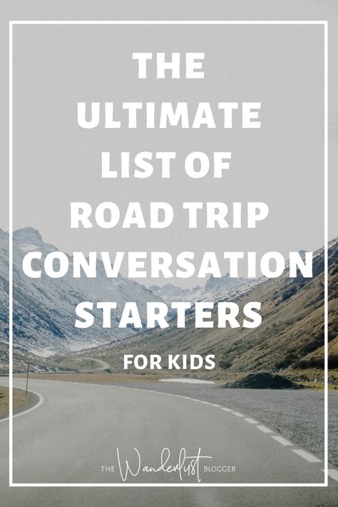 Road Trips With Kids, Interactive Questions, Trips With Kids, Conversation Starters For Kids, Conversation Prompts, Family Conversation, Adventure Trips, Road Trip Packing, Campervan Life