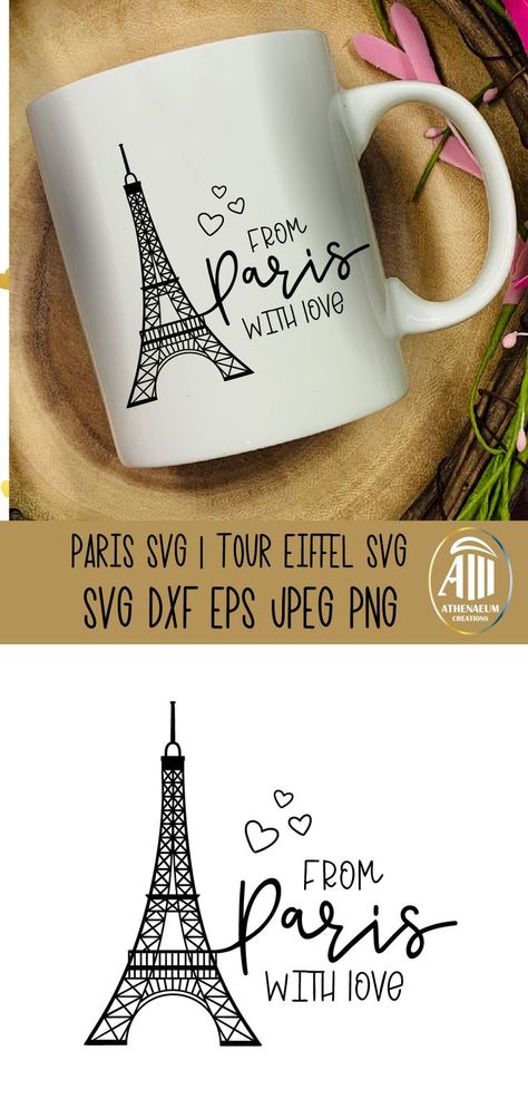 Travel Quotes|Tour Eiffel SVG|From Paris with Love Cut Files Paris Svg, Paris Quotes, Paris Tourism, Quotes Lettering, From Paris With Love, Mug Print, Quote Svg Files, Travel Trends, Paris Love