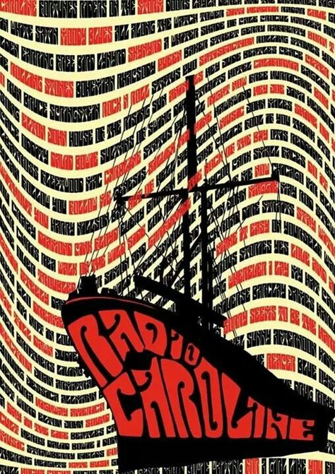 Radio Caroline poster Music Graphics, Pirate Radio, Classic Posters, 1960s Music, Based On A True Story, Swinging London, Rocky River, Tomorrow Is Another Day, Spring Roll