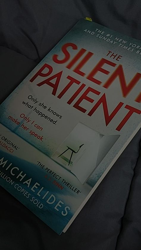 The Silent Patient Book Cover, Night Book Reading Snapchat Story, Night Book Reading Snap, Silent Patient Book Aesthetic, Novel Snap, Book Snap, The Silent Patient, Cute Messages For Him, Random Snaps