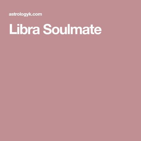 Libra Soulmate, Soulmate Stories, Libra Relationships, Stay Or Go, Soulmate Signs, Libra Star Sign, Capricorn Life, I Believe In Angels, Libra Quotes