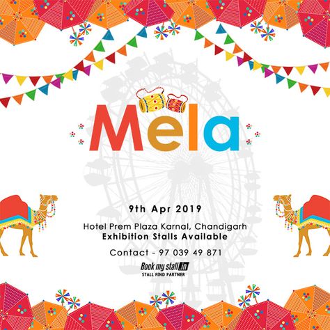 Mela @ Chandigarh For More Details:-                  Call to +91 9703949871 Event Id, Birthday Banner Design, Exhibition Stall, Event Banner, Event Exhibition, Event Organiser, Some Text, Chandigarh, Poster Making