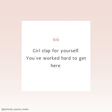 Double tap and give yourself a clap for all your hard work. Way to go girl! - #relatablequotes #inspire #passiveinconline #quote #inspirationalquotes #worklifebalance #hardwork #clapforyourself Clap For Yourself, Marketing On Instagram, Go Girl, Hard Workers, Way To Go, Work Life Balance, May 21, Double Tap, Relatable Quotes