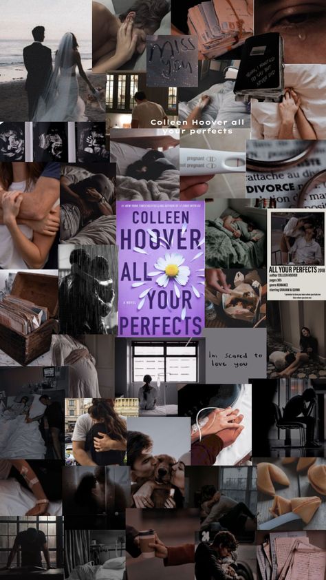 All your perfects coho book edit All Your Perfects Aesthetic, Coho Book, Colleen Hoover Books, Collage Book, Book Log, Quotes For Book Lovers, World Of Books, Colleen Hoover, Book Addict