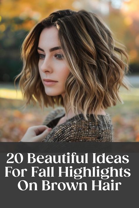 Woman with wavy brown hair and fall highlights in a park with autumn leaves. Text: "20 Beautiful Ideas For Fall Highlights On Brown Hair". Dark Fall Highlights Brunettes, Fall Highlighted Hair, Fall Highlights And Lowlights Brunettes, Fall Hair Colors For Gray Coverage, Bayalage Brunette Fall 2024, Multidimensional Brunette Highlights, Fall Color Highlights Brunettes, Highlited Hair Brunettes, Butterscotch Highlights On Dark Hair