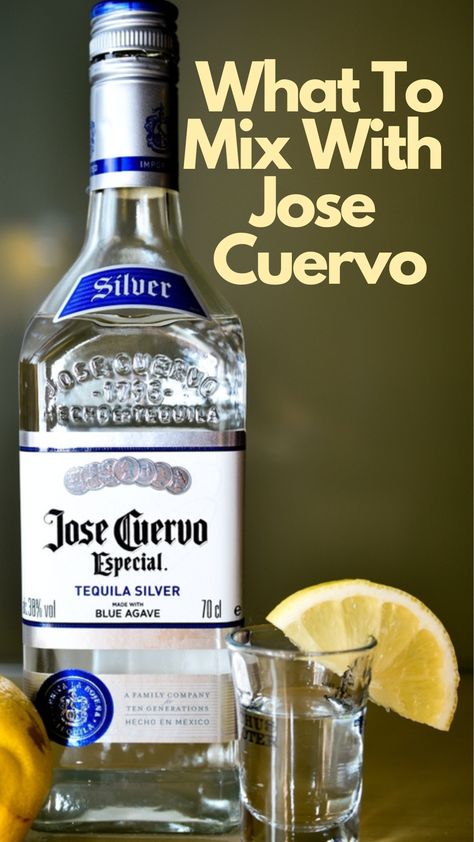 What To Mix With Jose Cuervo Drinks With Jose Cuervo Tequila, Jose Cuervo Drinks Recipes, Jose Cuervo Margarita Mix Recipe, Silver Tequila Drinks, Jose Cuervo Drinks, Jose Cuervo Margarita, Margarita Mix Recipe, Agave Margarita, Simple Drinks