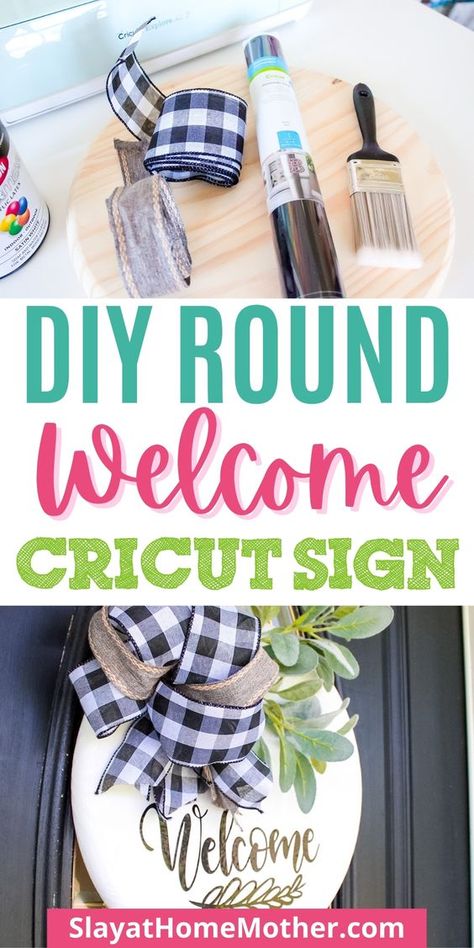 Pallet Door Signs, Vinyl Welcome Sign, Welcome Sign Front Door Diy Cricut, Round Cricut Door Signs, Cricut Board Signs, How To Make A Welcome Sign, Welcome Sign With Cricut, Wooden Welcome Door Signs, Round Front Door Sign Diy