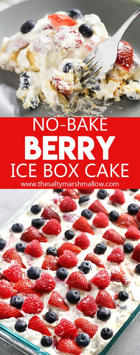 Berry Ice Box Cake, Berry Icebox Cake, Ice Box Cake, Brownie Desserts, Berry Cake, Easy No Bake, Easy Summer Desserts, Birthday Desserts, Refreshing Desserts