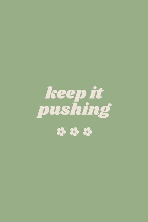 Green Inspo Quotes, Sage Green Aesthetic Quotes, Inspo Quotes Aesthetic, Sage Green Collage, Green Aesthetic Quotes, Keep It Pushing, Green Quotes, Sage Green Wallpaper, Forever Green