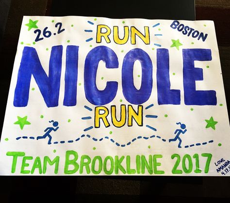 Boston Marathon 2017 homemade sign Boston Marathon Signs, Track Meet Poster Ideas, Support Signs For Sports, Race Posters Running, Marathon Signs For Dad, Runner Poster Motivation Marathon Signs, Marathon Encouragement Signs, Track Posters High School, Running Posters Funny Marathon Signs