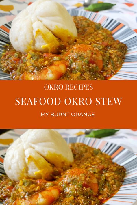 African Seafood Recipes, Ghanaian Salad, Ghanaian Food Recipes, Ghanaian Meals, Ghanaian Stew Recipe, Fish Stew Recipes African, Jamaican Stew Fish, Seafood Okro, Seafood Okro Soup