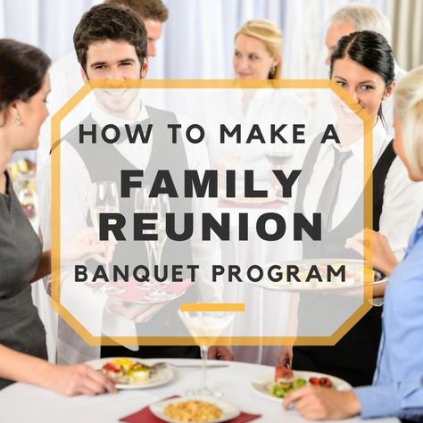 How to Make a Family Reunion Banquet Program Family Reunion Banquet Ideas, Family Reunion Banquet, Reunion Checklist, Banquet Program, Thanksgiving Prayers For Family, Prayers For Family, Reunion Activities, Thanksgiving Prayers, Family Reunion Activities