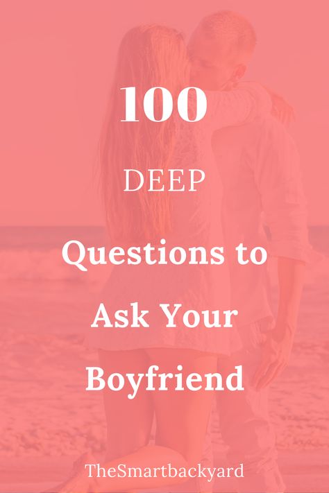 Deep Questions to Ask Your Boyfriend image 20 Questions To Ask Your Boyfriend, Questions To Ask Boyfriend Deep, Meaningful Questions To Ask Boyfriend, Deep Questions To Ask Your Boyfriend Relationships, 100 Questions To Ask Your Boyfriend, Questions To Ask Your Boyfriend About Me, Questions To Ask Ur Boyfriend, Hard Questions To Ask Your Boyfriend, Flirty Questions To Ask Your Boyfriend